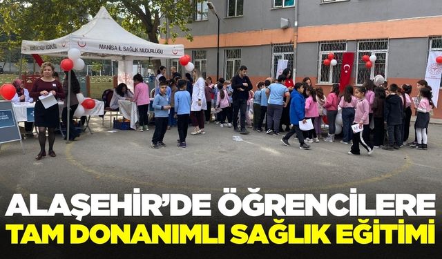 Alaşehir'de öğrencilere uygulamalı sağlık eğitimi