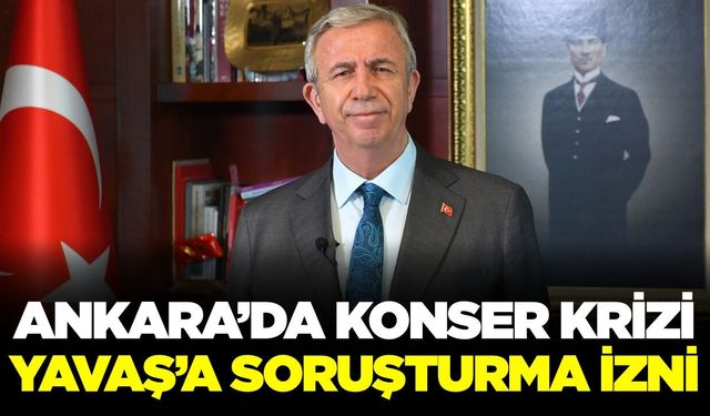 İçişleri Bakanlığından Mansur Yavaş hakkında soruşturma izni