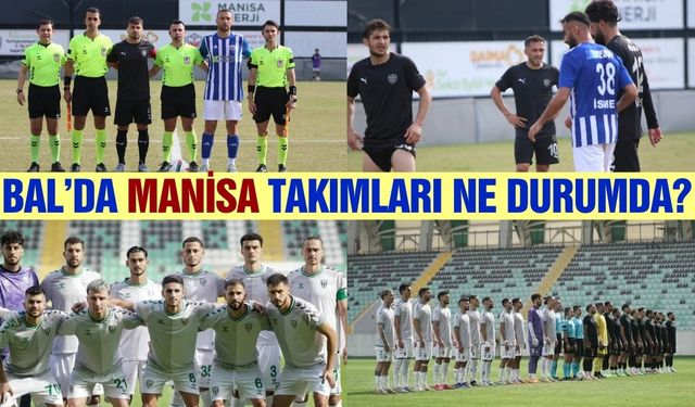 Manisa takımları BAL'da bu haftayı nasıl geçirdi?