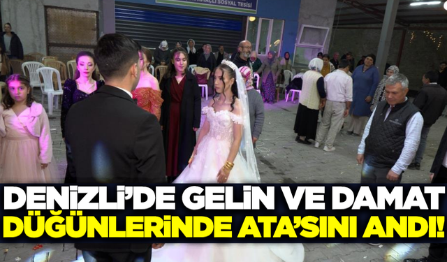 Denizli'de 10 Kasım'da gelin ve damattan örnek davranış