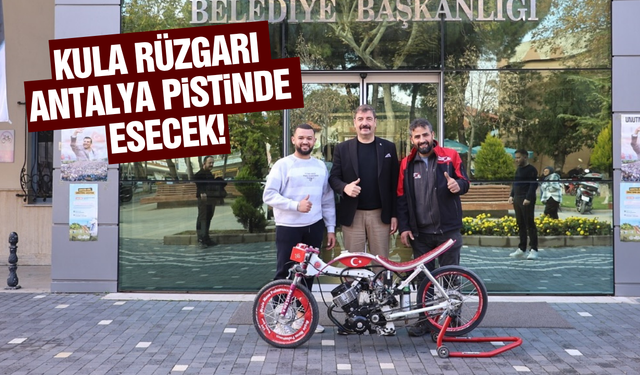 Kula Belediyesi'nden Türkiye Motosiklet Drag Yarışı sporcularına destek