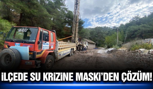 Manisa'nın ilçesinde su sıkıntısı tarihe karışıyor!