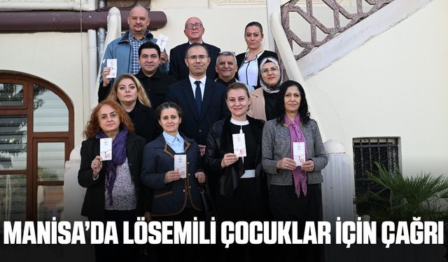 Manisa'da İnsan Hakları Kurulu'ndan lösemili çocuklar için çağrı