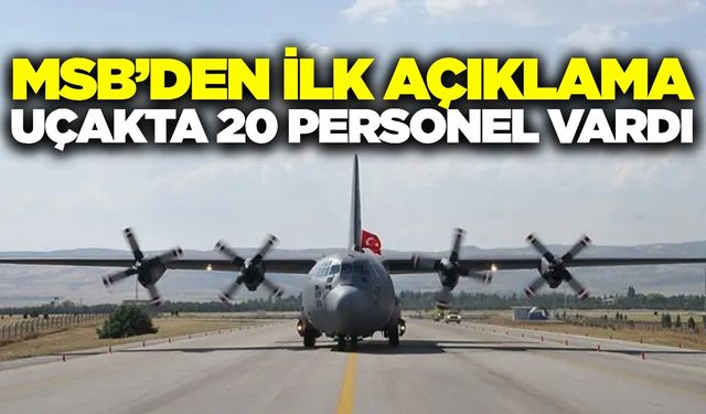 Milli Savunma Bakanlığı açıkladı! 20 personel vardı