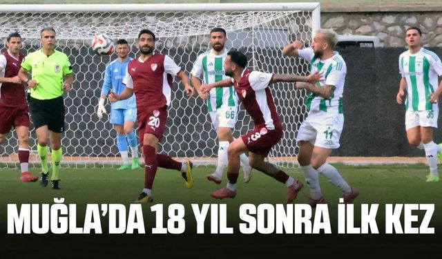 Muğla'da seneler sonra ilk kez gerçekleşti