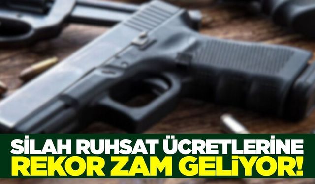 Silah ruhsat ücretleri 2026’da rekor oranda artıyor