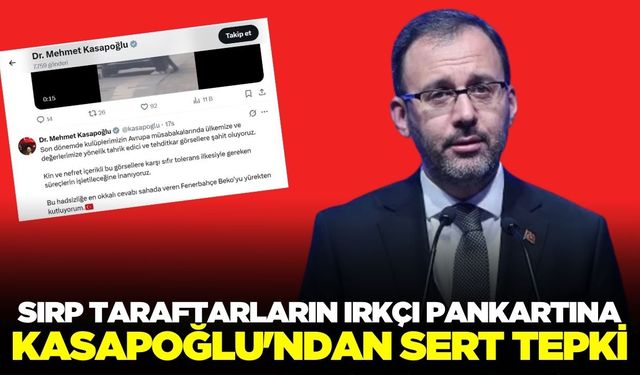 Kasapoğlu'ndan, ırkçı pankartına tepki