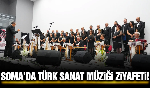 Soma'da Türk Sanat Müziği konserine yoğun ilgi!