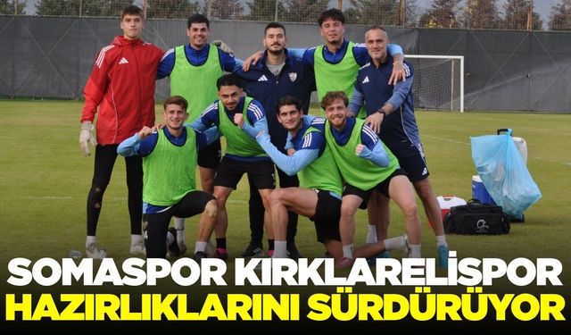 Manisa temsilcisi Kırklarelispor'a hazırlanıyor