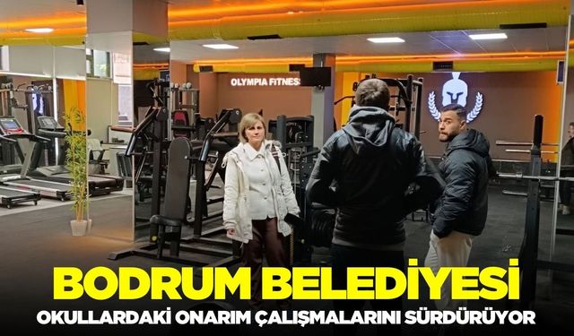 Bodrum'da bakım ve onarım çalışmaları sürüyor!