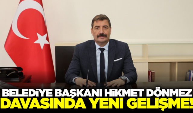 Kula Belediye Başkan Hikmet Dönmez davasında yeni karar!