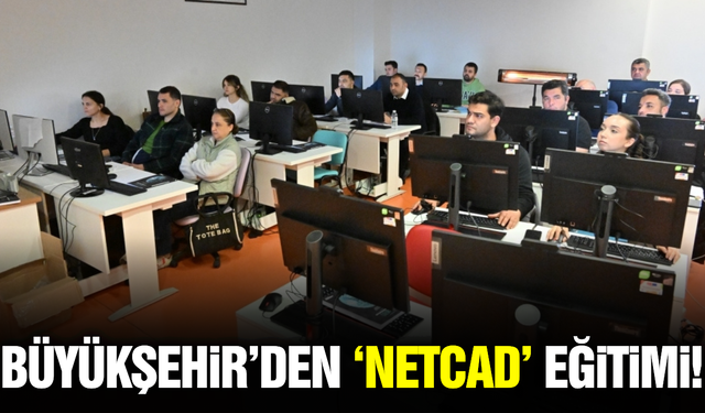 Manisa Büyükşehir personeline 'Netcad' eğitimi