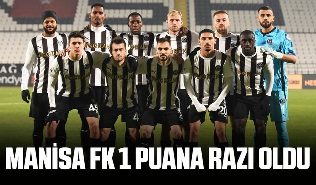 Manisa FK, 2 dakikada attığı 2 golle puanı kaptı