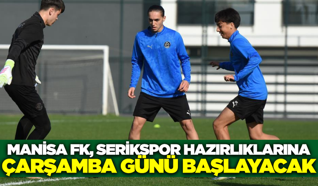 Manisa FK, hazırlıklarına hız kesmeden başlayacak