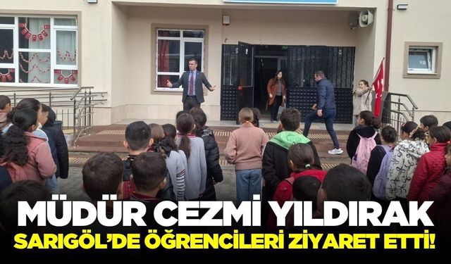 Sarıgöl İlçe Milli Eğitim Müdürü Yıldırak, öğrencilerle buluştu!
