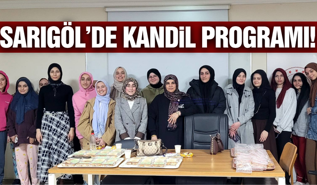 Sarıgöl'de öğrenciler kandil gecesinde buluştu