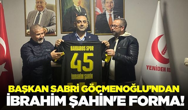 Başkan Göçmenoğlu'ndan İbrahim Şahin’e destek teşekkürü