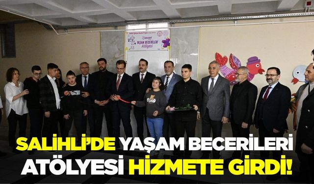 Salihli’de Yaşam Becerileri Atölyesi açıldı!
