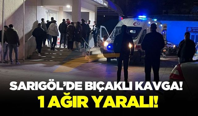 Sarıgöl’de asker eğlencesinde bıçaklı kavga: 1 kişi ağır yaralandı