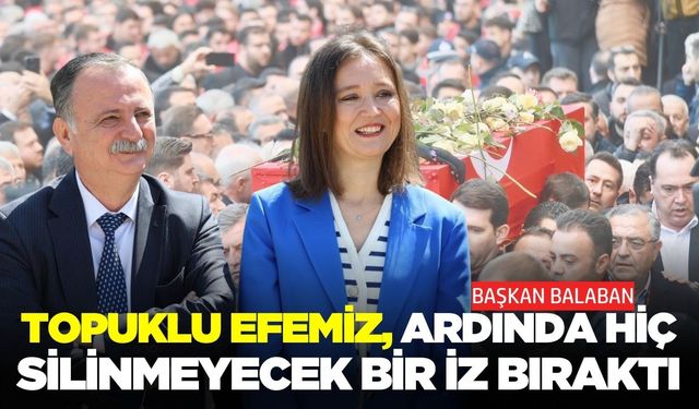 Başkan Balaban'dan duygulandıran sözler