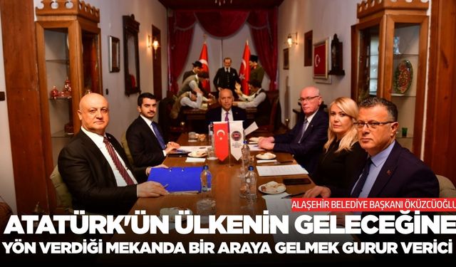 Başkan Ahmet Öküzcüoğlu tarihi konakta!