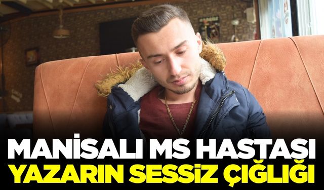 Manisa'da Bir Yazarın Sessiz Çığlığı