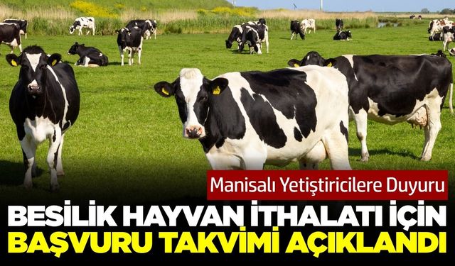 Manisalı üreticiler dikkat: Başvuru tarihleri belli oldu