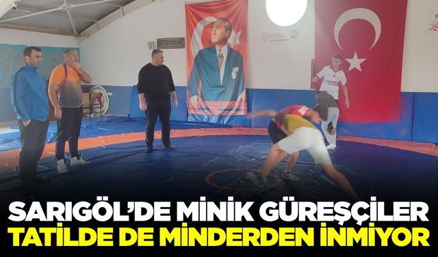 Sarıgöl'de güreşçiler ara tatilde antrenmanlarını sürdürüyor