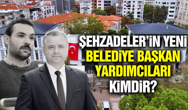 Şehzadeler Belediye Başkan Yardımcılığına Emre Halil Esenkaya ve Mümin Yılmaz atandı!