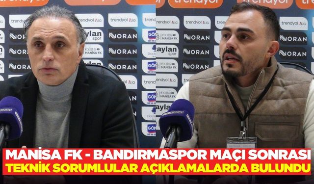 Pektaş, Manisa FK - Bandırmaspor maçının ardından konuştu!