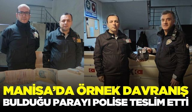 Manisa Otogarında Örnek Davranış: Özel Güvenlik Görevlisi Bulduğu Parayı Polise Teslim Etti