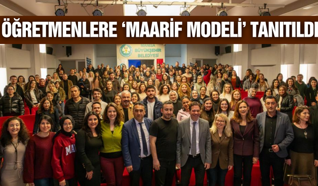 Manisa'da öğretmenlere "Türkiye Yüzyılı Maarif Modeli" eğitimi