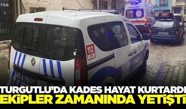 Turgutlu’da Hareketli Dakikalar: KADES Butonu Sayesinde Polis 3 Dakikada Adresteydi