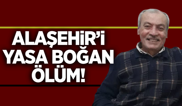 Alaşehir'i üzen ölüm: Emekli imam hayatını kaybetti!