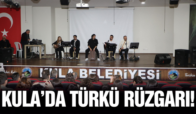 Anadolu Ezgileri Kula’da Gönülleri Fethetti