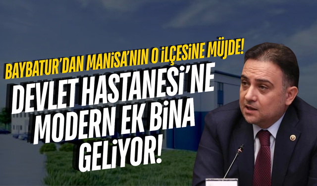 Baybatur açıkladı: İlçeye sağlıkta büyük yatırım!