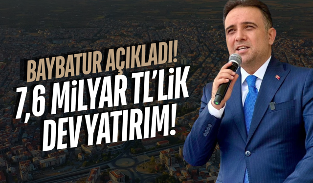 Baybatur’dan Turgutlu Bilançosu: 19 Yılda 7,6 Milyar TL’lik Dev Yatırım!