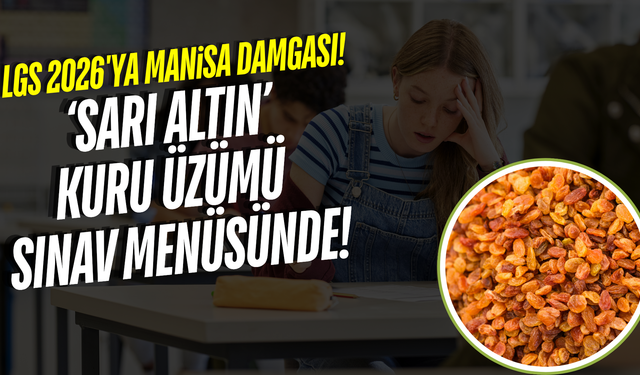 LGS’de Manisa rüzgarı: 1 milyon öğrenciye "Sarı Altın" dopingi