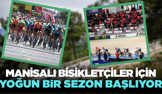 Manisa'da Bisikletin Altın Çağı! Bu Tarihlere Dikkat