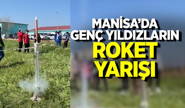 Manisa'da Genç Yetenekler Gökyüzünü Fethetti