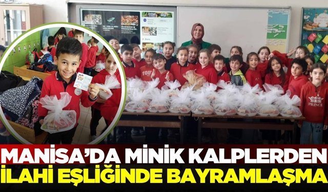 Manisa'da gönülleri feth eden bayramlaşma