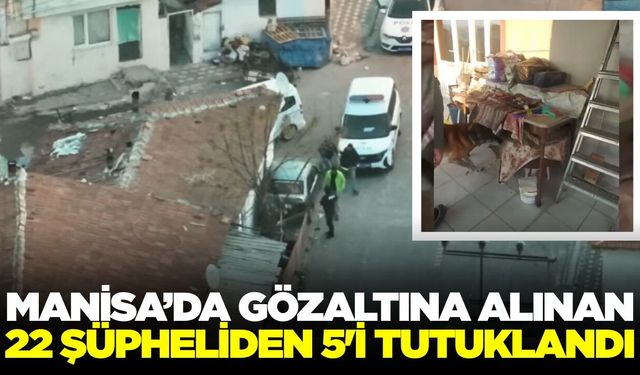 Manisa'da Uyuşturucu Operasyonu: 5 Tutuklama
