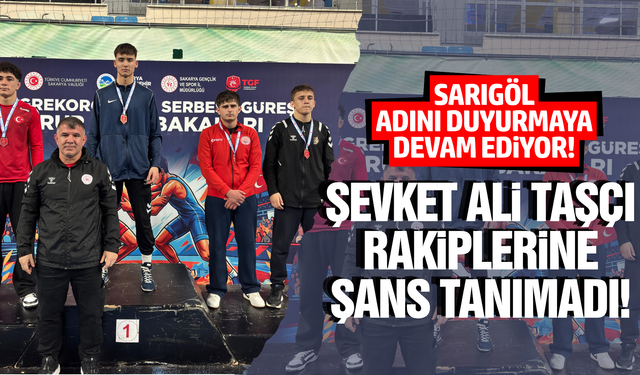 Sarıgöl'ün gururu Sakarya'dan birincilikle döndü!