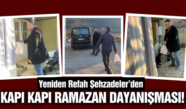 Yeniden Refah Partisi Şehzadeler Teşkilatı, ihtiyaç sahiplerinin yanında!