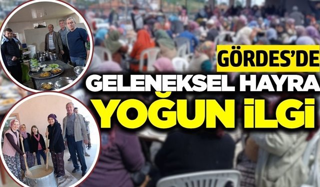 Manisa'da asırlık hayır geleneği yaşatıldı