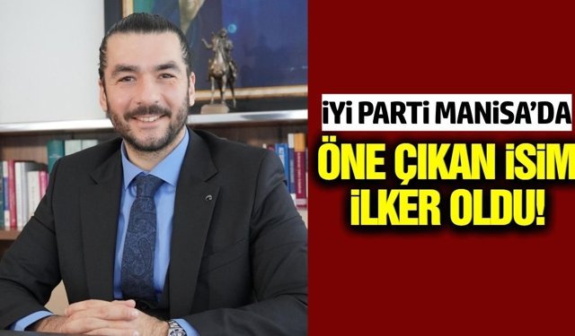 İYİ Parti Manisa’da heyecan dorukta! Yeni başkan kim olacak?