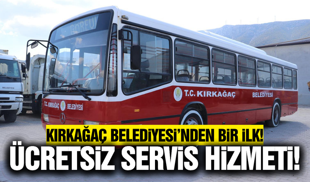 Kırkağaç’ta mahkum ailelerine ücretsiz ulaşım desteği