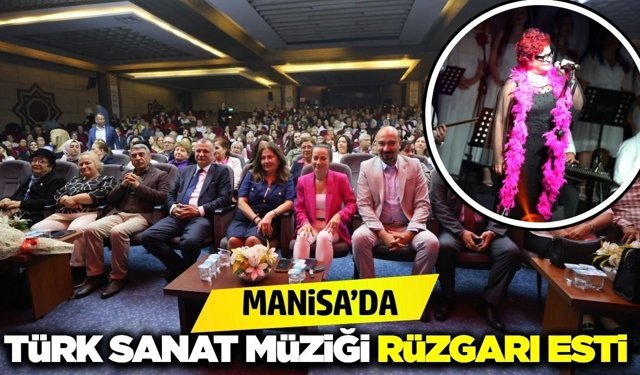 Manisa’da nostalji dolu konser