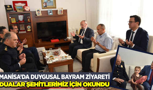 Bayramın İlk Gününde Şehit ve Gazi Ailelerine Protokol Ziyareti