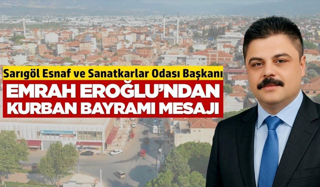 Başkan Eroğlu’ndan Kurban Bayramı Mesajı